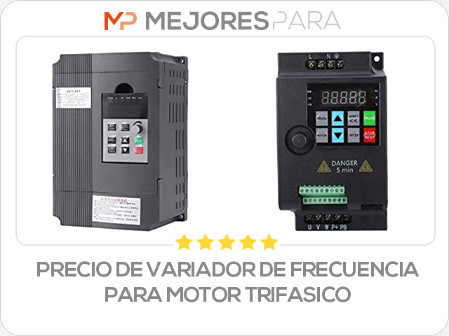 precio de variador de frecuencia para motor trifasico