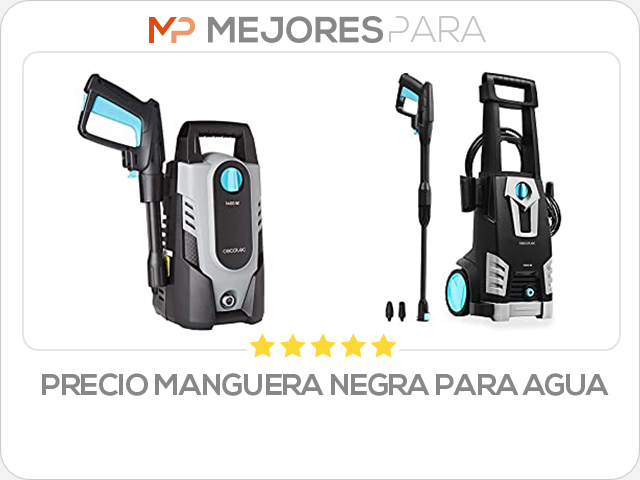 precio manguera negra para agua