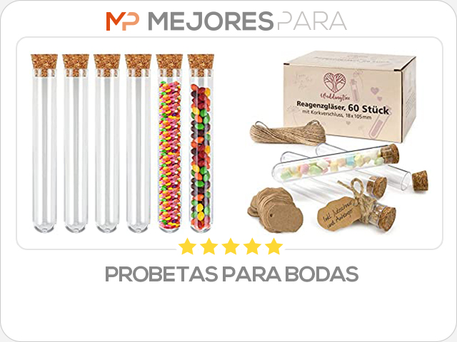 probetas para bodas