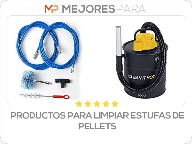 productos para limpiar estufas de pellets