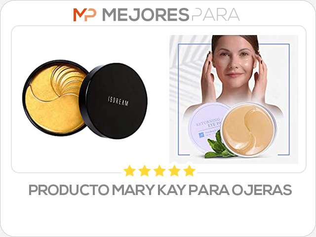 producto mary kay para ojeras