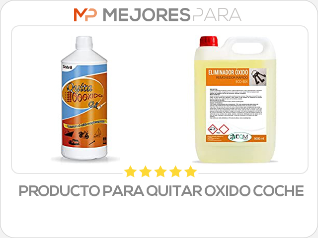 producto para quitar oxido coche