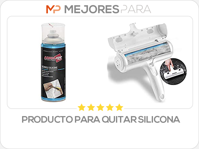 producto para quitar silicona