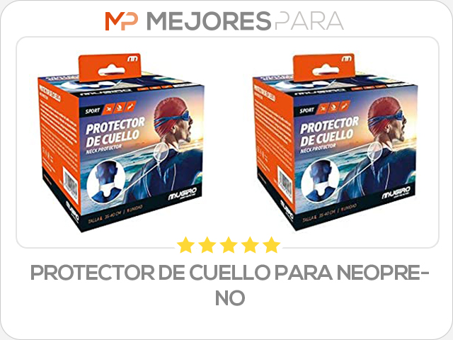 protector de cuello para neopreno