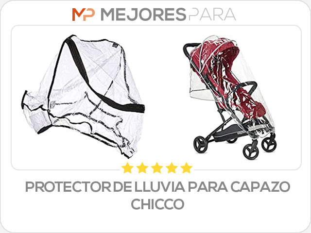 protector de lluvia para capazo chicco