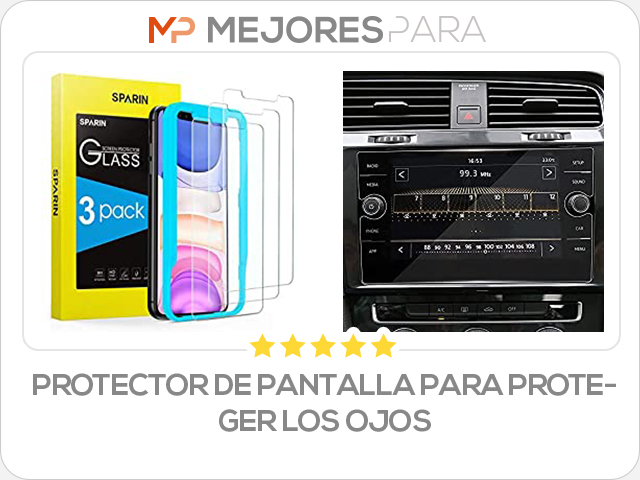 protector de pantalla para proteger los ojos