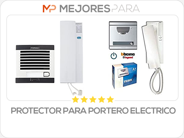 protector para portero electrico