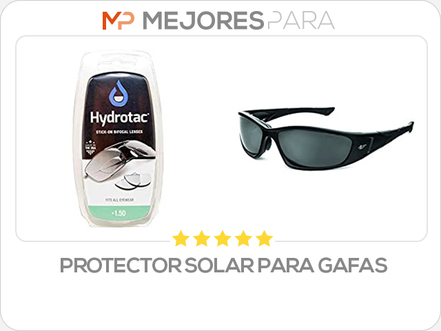 protector solar para gafas