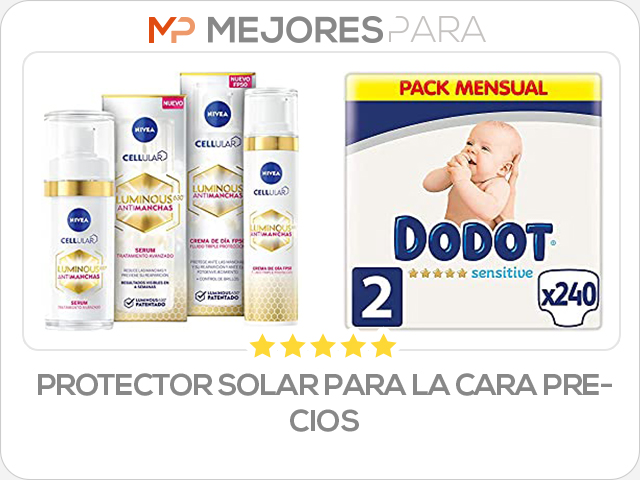 protector solar para la cara precios