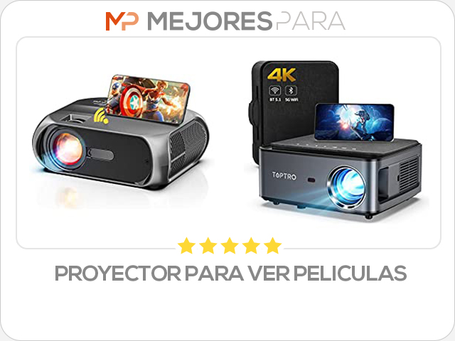 proyector para ver peliculas