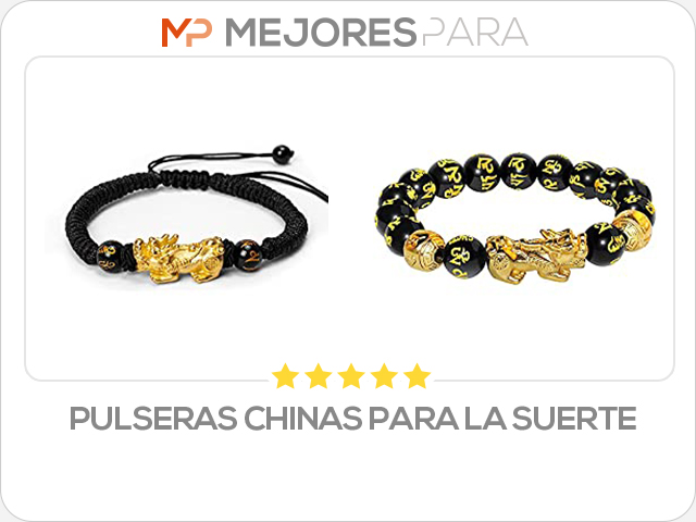 pulseras chinas para la suerte