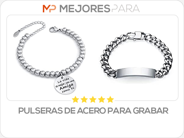 pulseras de acero para grabar