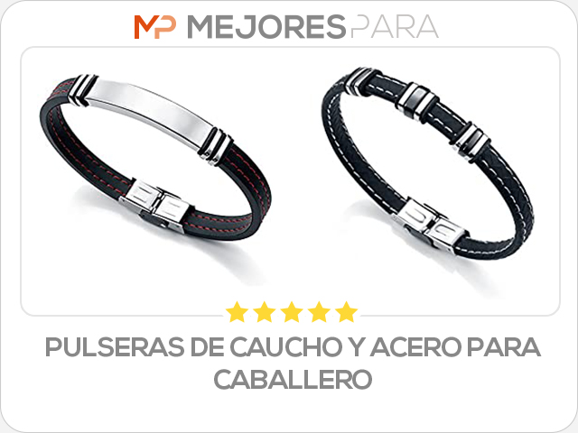 pulseras de caucho y acero para caballero