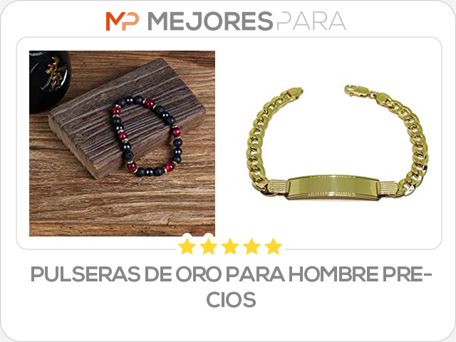 pulseras de oro para hombre precios