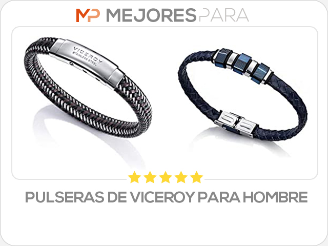 pulseras de viceroy para hombre