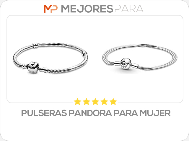 pulseras pandora para mujer