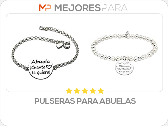 pulseras para abuelas