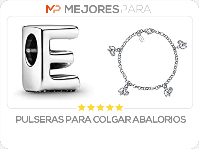 pulseras para colgar abalorios