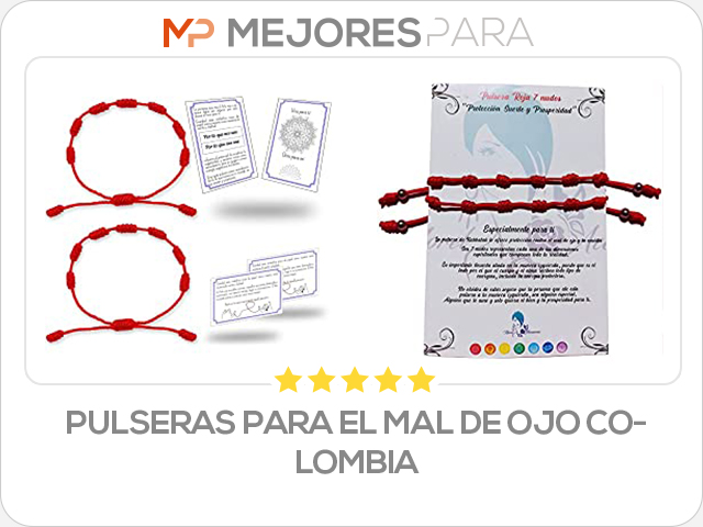 pulseras para el mal de ojo colombia