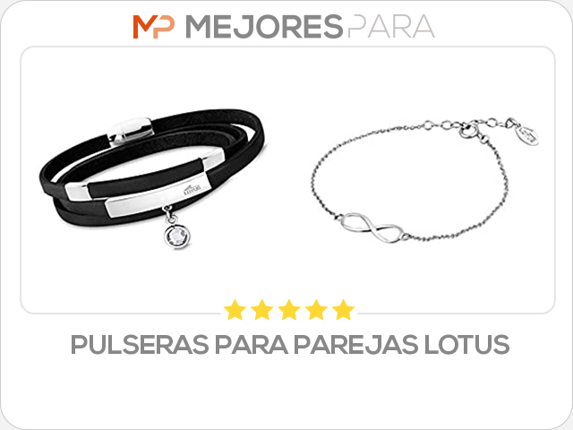 pulseras para parejas lotus