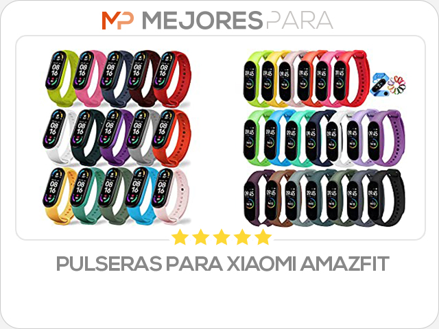 pulseras para xiaomi amazfit