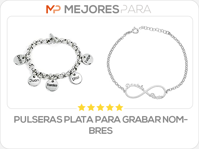 pulseras plata para grabar nombres