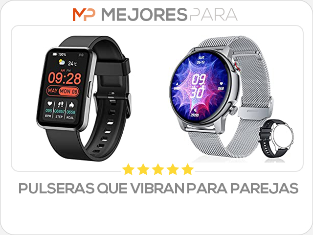 pulseras que vibran para parejas