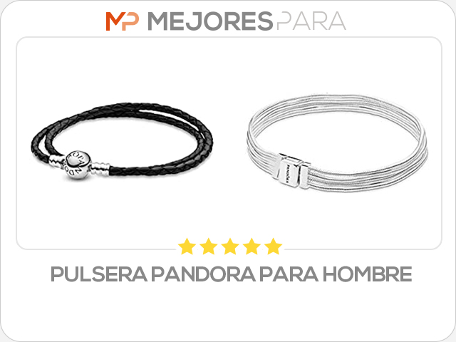 pulsera pandora para hombre