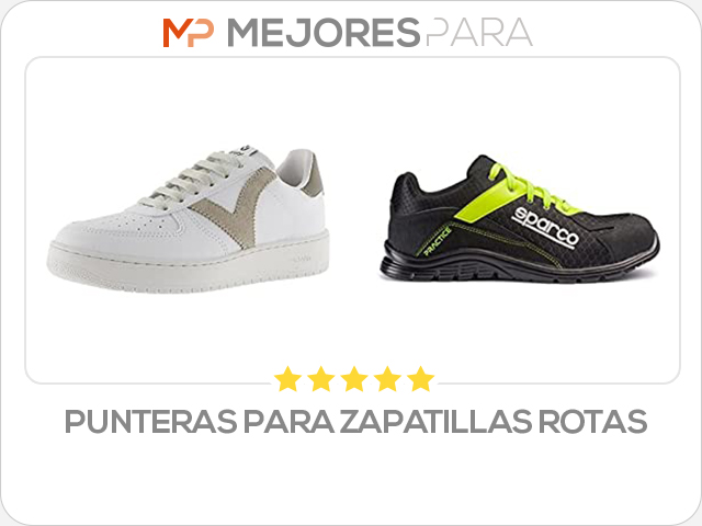 punteras para zapatillas rotas