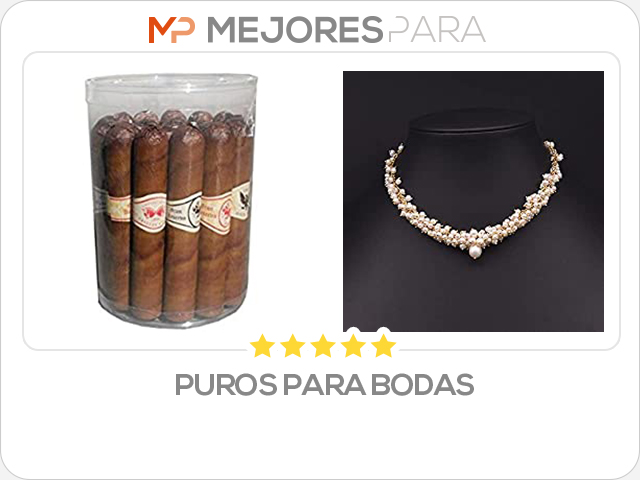 puros para bodas