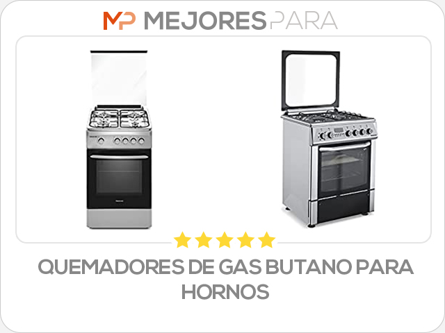 quemadores de gas butano para hornos