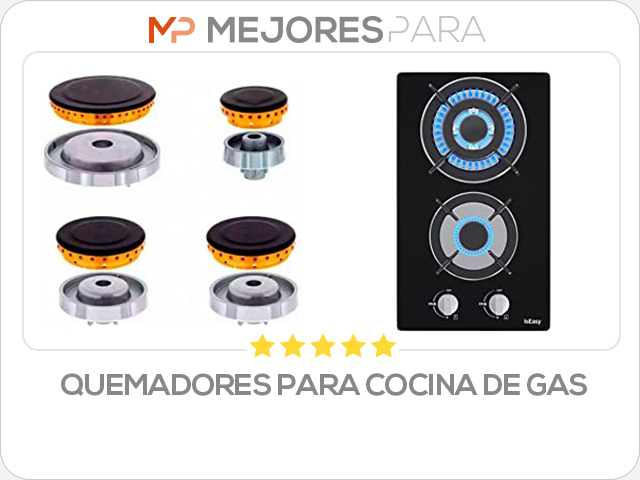 quemadores para cocina de gas