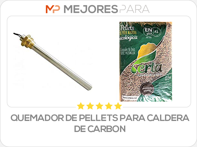 quemador de pellets para caldera de carbon