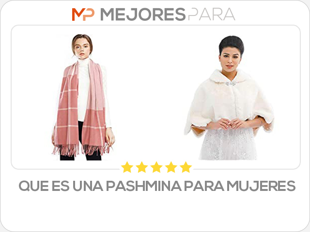 que es una pashmina para mujeres