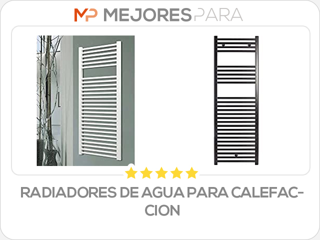 radiadores de agua para calefaccion