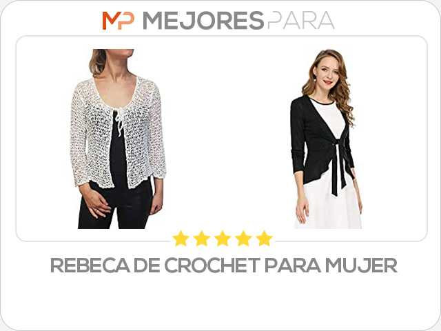 rebeca de crochet para mujer