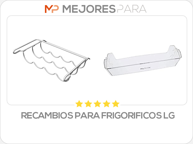 recambios para frigorificos lg