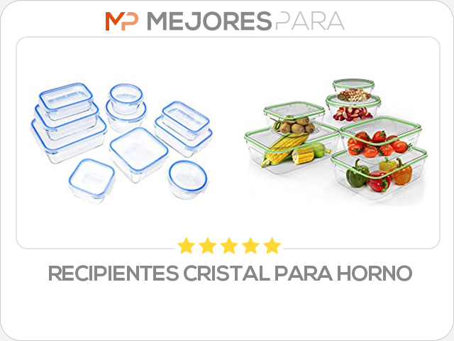 recipientes cristal para horno