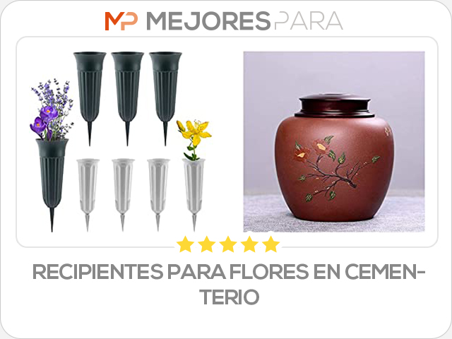 recipientes para flores en cementerio