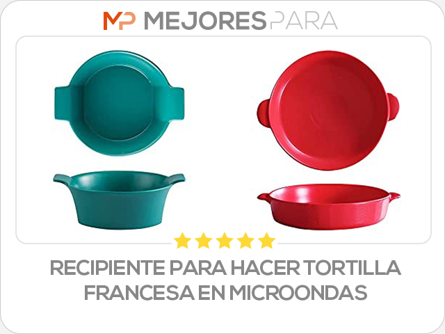 recipiente para hacer tortilla francesa en microondas