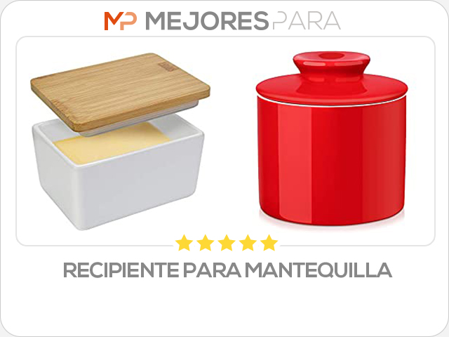 recipiente para mantequilla