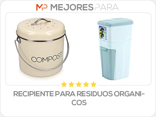 recipiente para residuos organicos