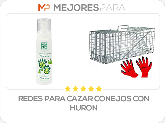 redes para cazar conejos con huron