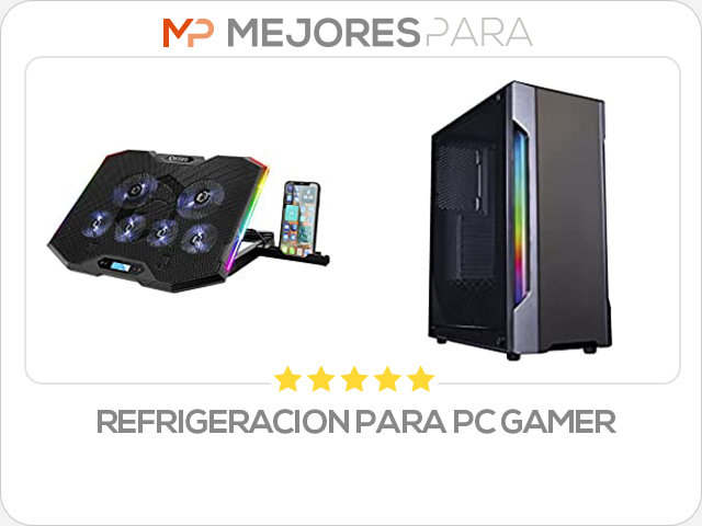 refrigeracion para pc gamer