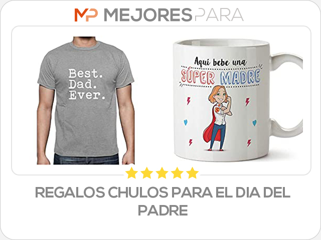 regalos chulos para el dia del padre