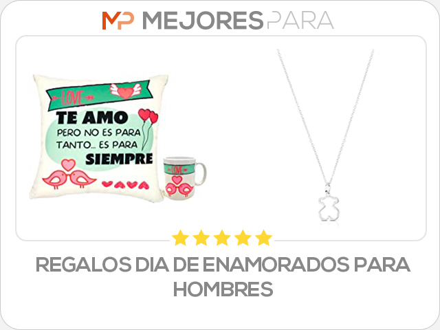 regalos dia de enamorados para hombres