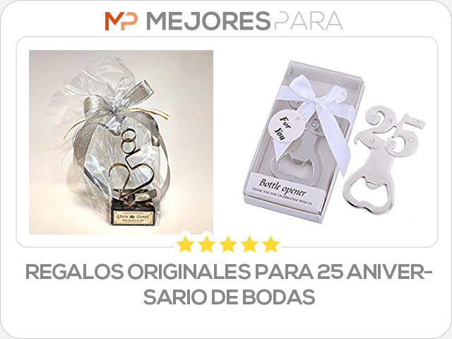 regalos originales para 25 aniversario de bodas