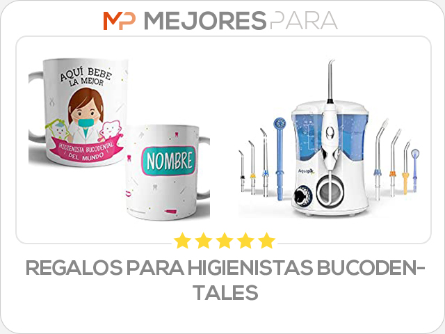 regalos para higienistas bucodentales