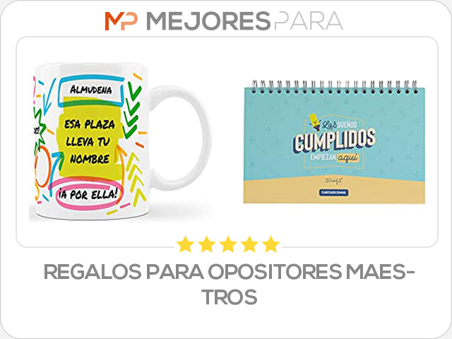 regalos para opositores maestros