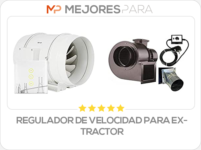 regulador de velocidad para extractor